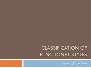 Classification of Functional Styles - Newspaper Style in English