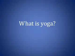 Evolution of Yoga Through Time