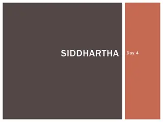 Siddhartha and Gotama's Teachings