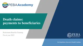 Death Claims and Retirement Benefits Overview