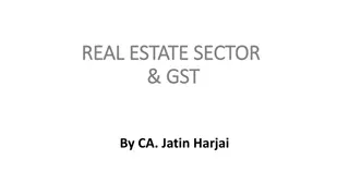 Real Estate Sector and GST Implications