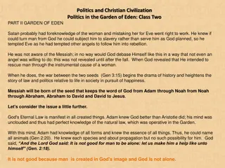Politics and Christian Civilization: Politics in the Garden of Eden