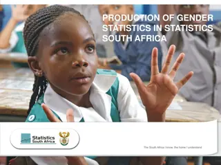 Production of Gender Statistics in South Africa: Enhancing Equality Through Data