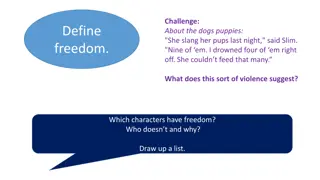 Freedom and Confinement in Of Mice and Men
