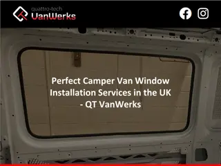 Perfect Camper Van Window Installation Services in the UK - QT VanWerks