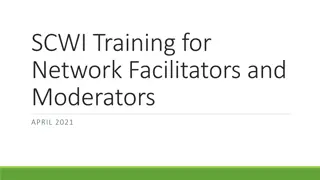 SCWI Training for Network Facilitators and Moderators