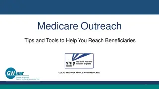 Medicare Outreach Tips and Tools for Beneficiary Engagement