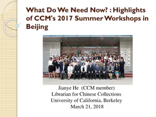 Highlights of CCM's 2017 Summer Workshops in Beijing