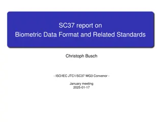 Biometric Data Format and Standards Overview