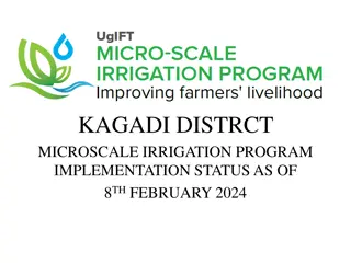 Kagadi District Microscale Irrigation Program Progress Report
