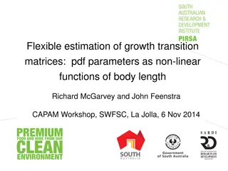 Flexibility in Growth Transition Matrices Estimation