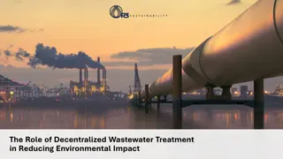 The Role of Decentralized Wastewater Treatment in Reducing Environmental Impact