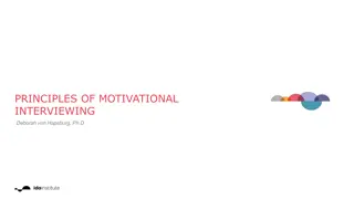 PRINCIPLES OF MOTIVATIONAL INTERVIEWING
