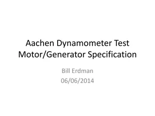 Aachen Dynamometer Test Motor/Generator Specification