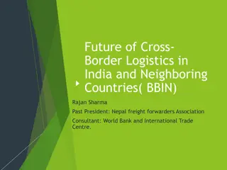 Future of Cross-Border Logistics in BBIN Region