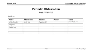 Periodic Obfuscation Proposal for Enhanced Privacy Protection