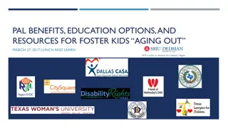Foster Care Transition Programs and Support