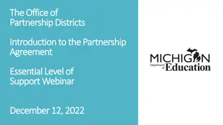 Partnership Districts Introduction to Partnership Agreement Essential Level of Support Webinar