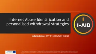 Internet Abuse Identification and Personalised Withdrawal Strategies