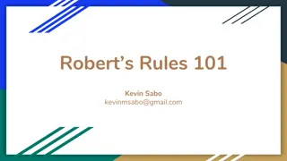 Robert's Rules: Basics and Improvement of Motions