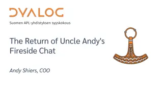 APL-Yhdistyksen Syyskokous: The Return of Uncle Andy's Fireside Chat