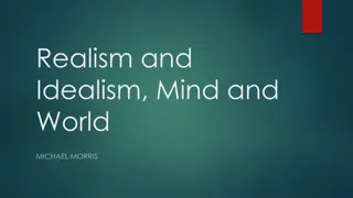 Realism and  Idealism, Mind and World