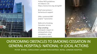 Guidelines on Tobacco Use in Mental Health: Overcoming Obstacles