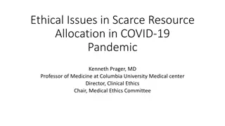 Ethical Issues in Scarce Resource Allocation during COVID-19 Pandemic