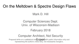 Insights into Meltdown and Spectre Design Flaws