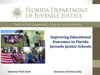 Improving Educational Outcomes in Florida Juvenile Justice Schools
