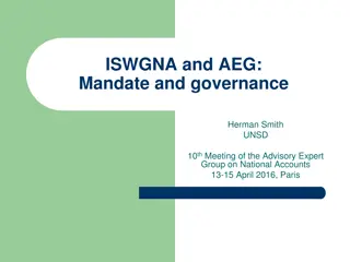 ISWGNA and AEG: Mandate and Governance