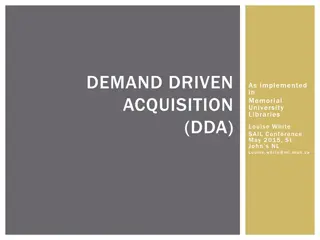 DEMAND DRIVEN  ACQUISITION