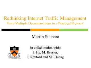 Rethinking Internet Traffic Management for Enhanced Efficiency
