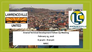 Arsenal Terminal Development Follow-Up Meeting