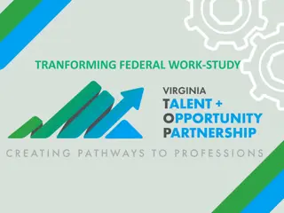 TRANFORMING FEDERAL WORK-STUDY