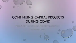 Continuing Capital Projects During Covid Presentation