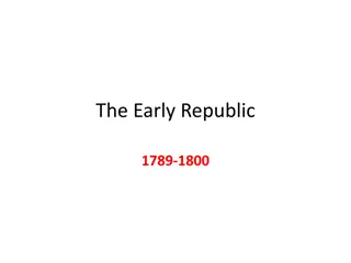 Early Republic Conflicts and Economic Measures
