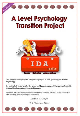 A-Level Psychology Transition Project: Issues, Debates, Approaches