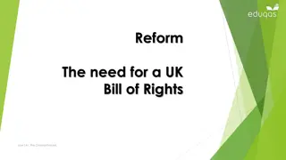 Evaluating the Need for a UK Bill of Rights