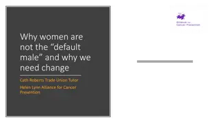 Why Women Are Not the Default Male - The Need for Change in Gender Perception