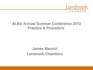 ALBA Annual Summer Conference 2012 Practice & Procedure