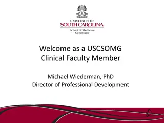 Welcome as a USCSOMG Clinical Faculty Member