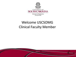 Welcome USCSOMG Clinical Faculty Member