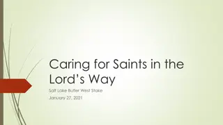 Caring for Saints in the Lord's Way