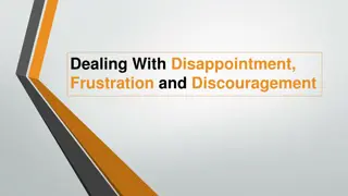 Coping with Disappointment, Frustration, and Discouragement