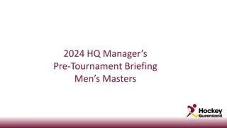 HQ Managers Pre-Tournament Briefing - Men's Masters
