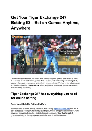 Get Your Tiger Exchange 247 Betting ID – Bet on Games Anytime, Anywhere