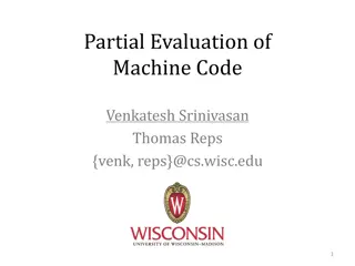 Partial Evaluation of Machine Code Framework for Specialization and Optimization