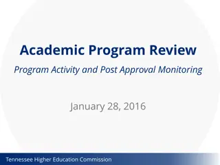 Academic Program Review & Post-Approval Monitoring
