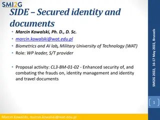 Enhanced Security and Fraud Combating in Identity Management